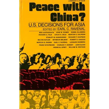 Peace with China?: U.S. Decisions for Asia