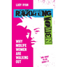 Revolting Women: Why Midlife Women Are Walking Out, and What to Do about It