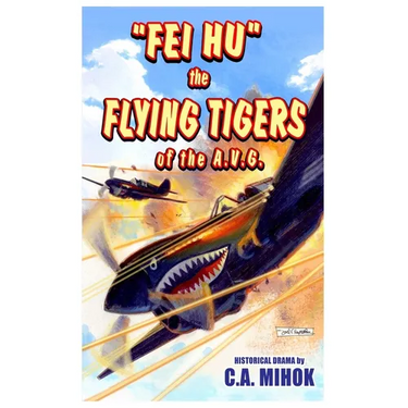 Fei Hu: Flying Tigers of the AVG