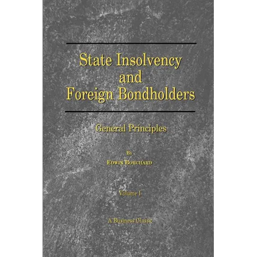 State Insolvency and Foreign Bondholders: General Principles