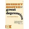 Herbert Hoover and the Great Depression