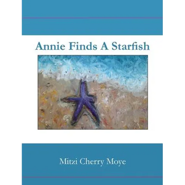 Annie Finds a Starfish