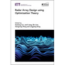 Radar Array Design Using Optimization Theory