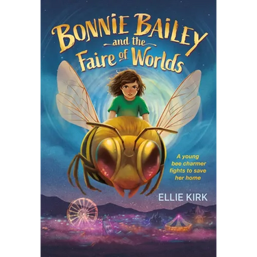 Bonnie Bailey and the Faire of Worlds