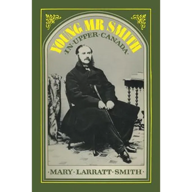 Young Mr Smith in Upper Canada