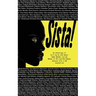 Sista!: An anthology of writings by Same Gender Loving Women of African/Caribbean descent with a UK connection