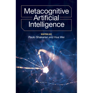 Metacognitive Artificial Intelligence