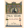 Paul Sédir: His Life and Work