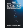 The Extraordinary Adventures of Arsene Lupin, Gentleman Burglar
