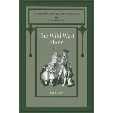 The Wild West Show