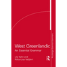 West Greenlandic: An Essential Grammar
