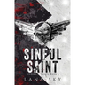 Sinful Saint: A Dark MC Romance