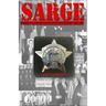 Sarge!: Cases of a Chicago Police Detective Sergeant in the 1960s, '70s, and '80s