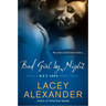Bad Girl By Night: A H.O.T. Cops Novel