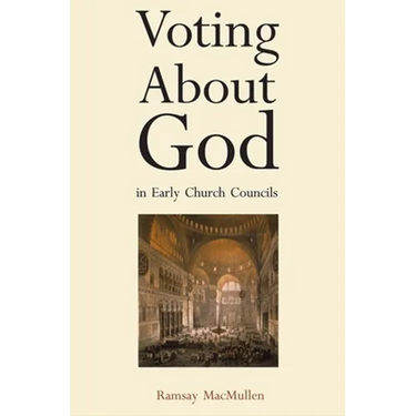 Voting about God in Early Church Councils