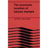 The Economic Function of Futures Markets