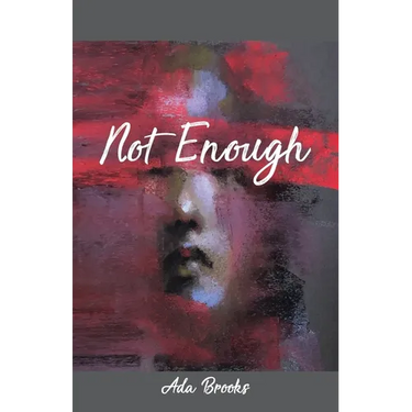 Not Enough