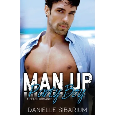Man Up Party Boy