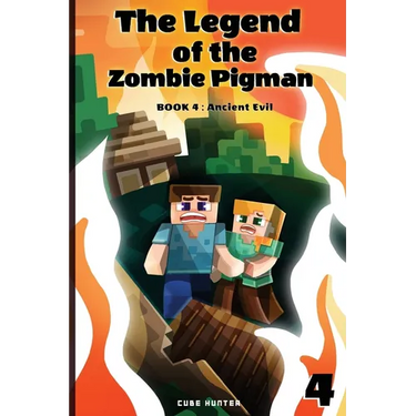 The Legend of the Zombie Pigman Book 4: Ancient Evil