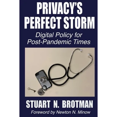 Privacy's Perfect Storm: Digital Policy for Post-Pandemic Times