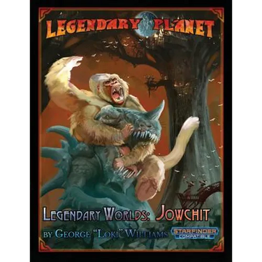 Legendary Worlds: Jowchit (Starfinder)