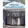 Selling Your Handcrafted Art Jewelry