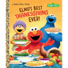 Elmo's Best Thanksgiving Ever! (Sesame Street)