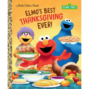 Elmo's Best Thanksgiving Ever! (Sesame Street)