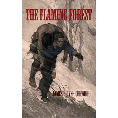 The Flaming Forest