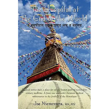 The Hospital at the End of the World