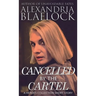 Cancelled by the Cartel
