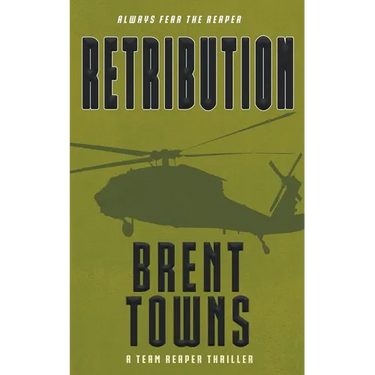 Retribution: A Team Reaper Thriller