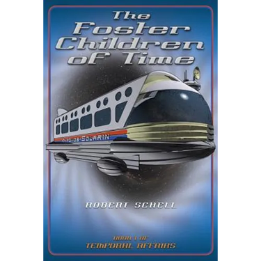 The Foster Children of Time