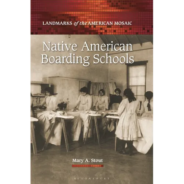 Native American Boarding Schools