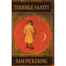 Terrible Sanity