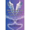 Self-Forgiveness, Self-Love, and Self-Care: Divine Power Within Yourself