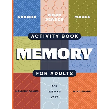 Adult Activity Book: An Adult Activity Book Featuring Coloring, Sudoku, Word Search And Dot-To-Dot