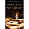 The Expulsive Power of a New Affection: Annotated