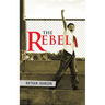 The Rebel