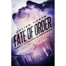 Fate of Order