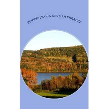 Pennsylvania German Phrases