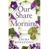 Our Share of Morning