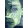 Compact of Fire: A Censored City Novelette