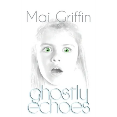 Ghostly Echoes