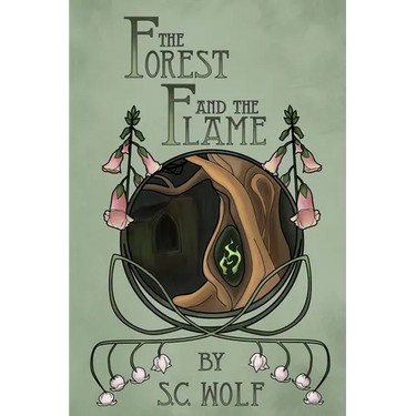 The Forest and the Flame