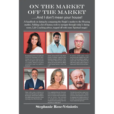 ON THE MARKET - OFF THE MARKET .....And I don't mean your house!: A handbook on dating by comparing the Single's market to the Housing market. Adding