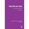 Theatre on Trial: Samuel Beckett's Later Drama
