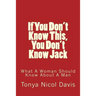 If You Don't Know This, You Don't Know Jack: What a Woman Should Know about a Man