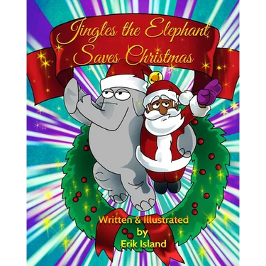 Jingles The Elephant Saves Christmas: Black Santa