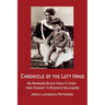 Chronicle of the Left Hand: An American Black Family's Story from Slavery to Russia's Hollywood